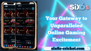 Six6s: Your Gateway to Unparalleled Online Gaming Excitement