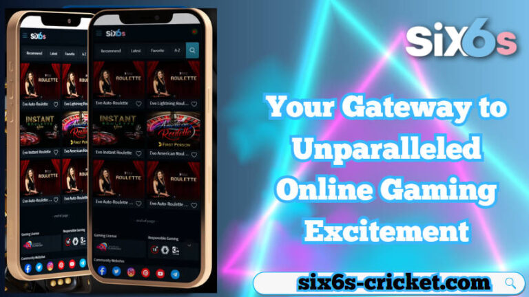 Six6s: Your Gateway to Unparalleled Online Gaming Excitement